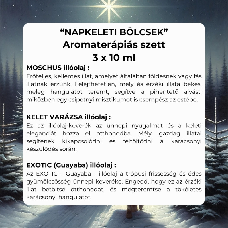 "Napkeleti bölcsek" aromaterápiás illóolaj szett 3 x 10 ml