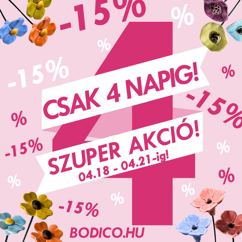 2026.04.17. MÁR CSAK 2 NAPIG! -15% közepes kerámia virágszálakra - VILLÁM-AKCIÓ!