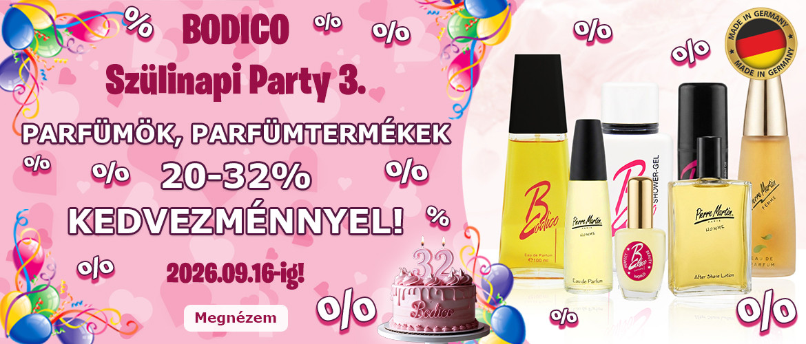 2026.08.26. Mesés illatok * mesés árakon * - 20-32% kedvezménnyel * BODICO Születésnapi Party 3.